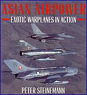 PAF J-6, Mirage V and F-16 on the cover of Steinemann's book ASIAN AIRPOWER, published by Osprey Publishing